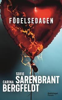 Födelsedagen by Sofie Sarenbrant, Carina Bergfeldt