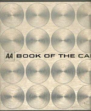 AA Book of The Car by Reader's Digest Association, M.A.I. Jacobson, Drive Publications Limited, Automobile Association of Great Britain