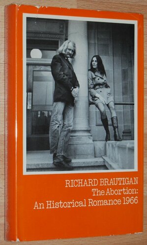 The Abortion by Richard Brautigan