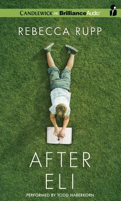 After Eli by Rebecca Rupp