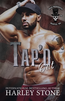 Tap'd Out by Harley Stone