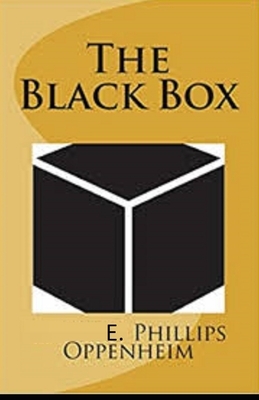 The Black Box Illustrated by Edward Phillips Oppenheim