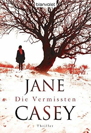 Die Vermissten by Franka Reinhart, Jane Casey