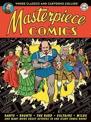Masterpiece Comics by R. Sikoryak