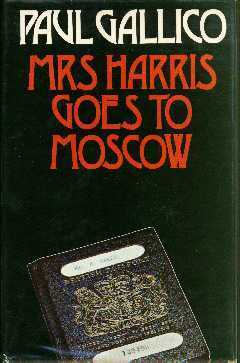 Mrs. Harris Goes To Moscow by Paul Gallico