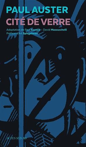 Cité de verre by David Mazzucchelli, Paul Karasik, Paul Karasik, Paul Auster