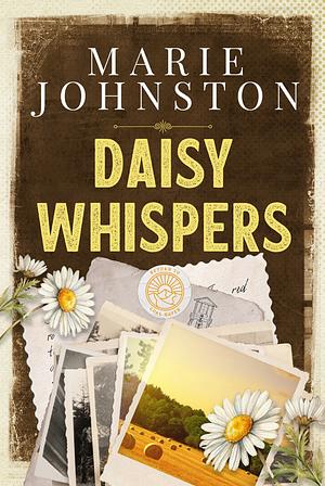 Daisy Whispers by Marie Johnston