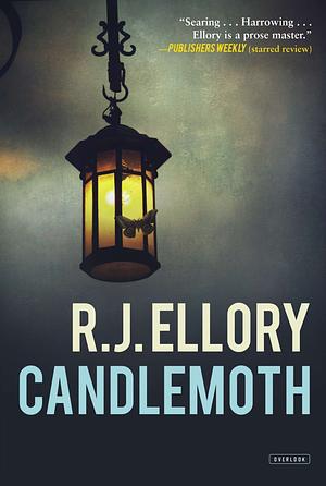 Candlemoth by R.J. Ellory