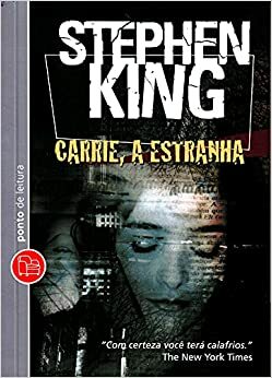 Carrie, a estranha by Stephen King