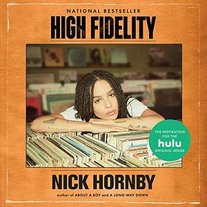 High Fidelity by Nick Hornby