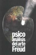 Psicoanálisis del arte / Art Psychoanalysis by Sigmund Freud