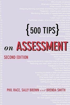 500 Tips on Assessment by Phil Race