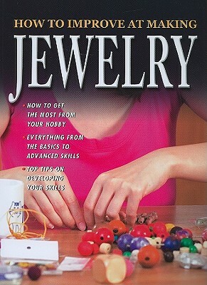 How to Improve at Making Jewelry by Sue McMillan