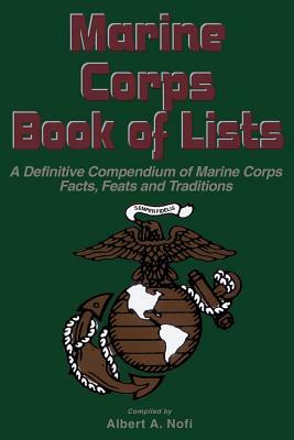Marine Corps Book of Lists by Albert a. Nofi