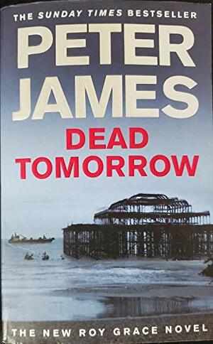 Dead Tomorrow by Peter James