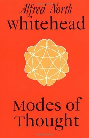 Modes of Thought by Alfred North Whitehead