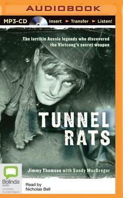 Tunnel Rats by Jimmy Thompson