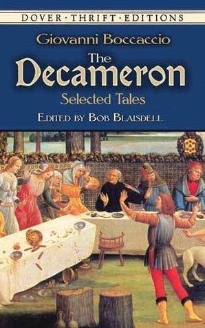 The Decameron: Selected Tales by Giovanni Boccaccio, Bob Blaisdell