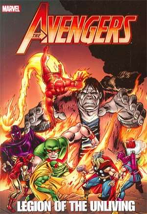 Avengers: Legion of the Unliving by Dann Thomas, Steve Englehart, Steve Englehart, Roy Thomas