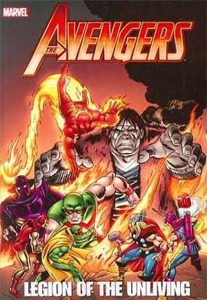 Avengers: Legion of the Unliving by Roy Thomas, Steve Englehart, Steve Englehart, Dann Thomas