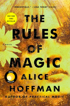 The Rules of Magic by Alice Hoffman