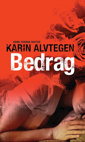 Bedrag by Karin Alvtegen