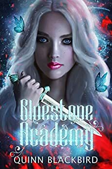 Bluestone Academy by Quinn Blackbird, Klarissa King