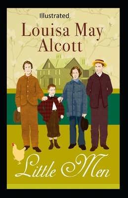 Little Men, or Life at Plumfield with Jo's Boys by Louisa May Alcott