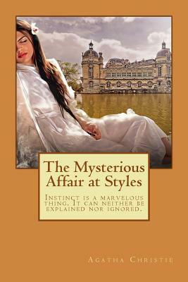 The Mysterious Affair at Styles by Agatha Christie