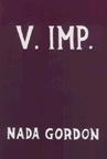 V. Imp. by Nada Gordon