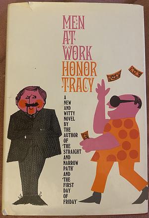 Men at Work by Honor Tracy