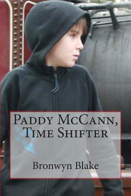 Paddy McCann, Time Shifter by Bronwyn Blake