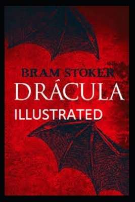 Dracula Illustrated by Bram Stoker