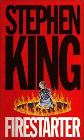 Firestarter by Stephen King