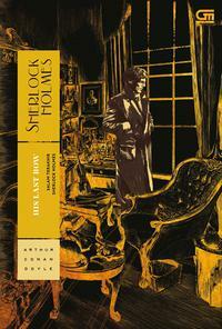 His Last Bow - Salam Terakhir Sherlock Holmes by Arthur Conan Doyle