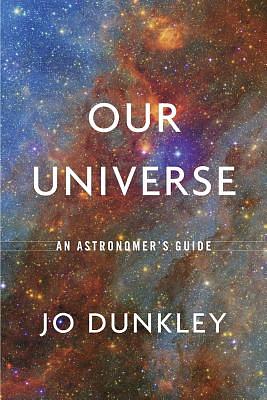 Nuestro universo, una guía de astronomía by Jo Dunkley