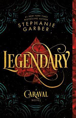 Legendary by Stephanie Garber