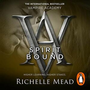 Spirit Bound by Richelle Mead