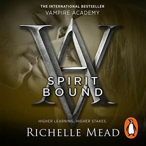 Spirit Bound by Richelle Mead