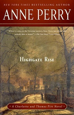 Highgate Rise by Anne Perry