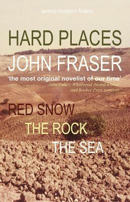 Hard Places by John Fraser