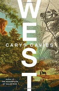 West by Carys Davies