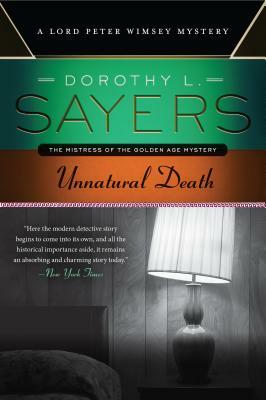 Unnatural Death by Dorothy L. Sayers