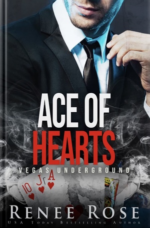 Ace of Hearts by Renee Rose
