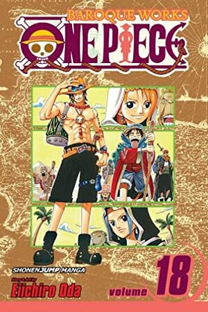 One Piece, Vol. 18: Ace Arrives by Eiichiro Oda