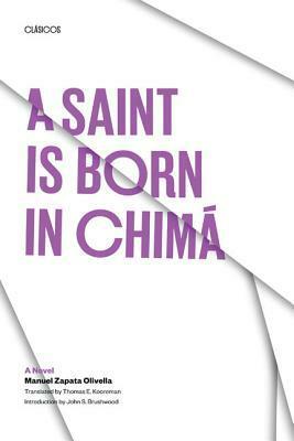 A Saint Is Born in Chima by Manual Zapata Olivella