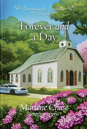 Forever and a Day by Marlene Chase