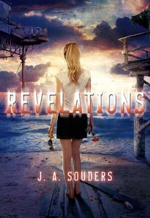 Revelations by J.A. Souders