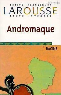 Andromaque by Jean Racine