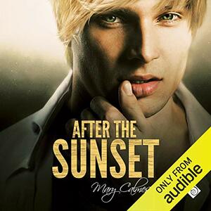 After the Sunset by Mary Calmes